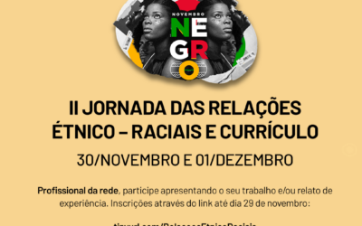 Palestras e apresentações de trabalho encerram o Novembro Negro da Educação