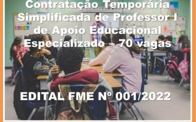 Contratação Temporária Simplificada de Professor I de Apoio Educacional Especializado – 70 vagas